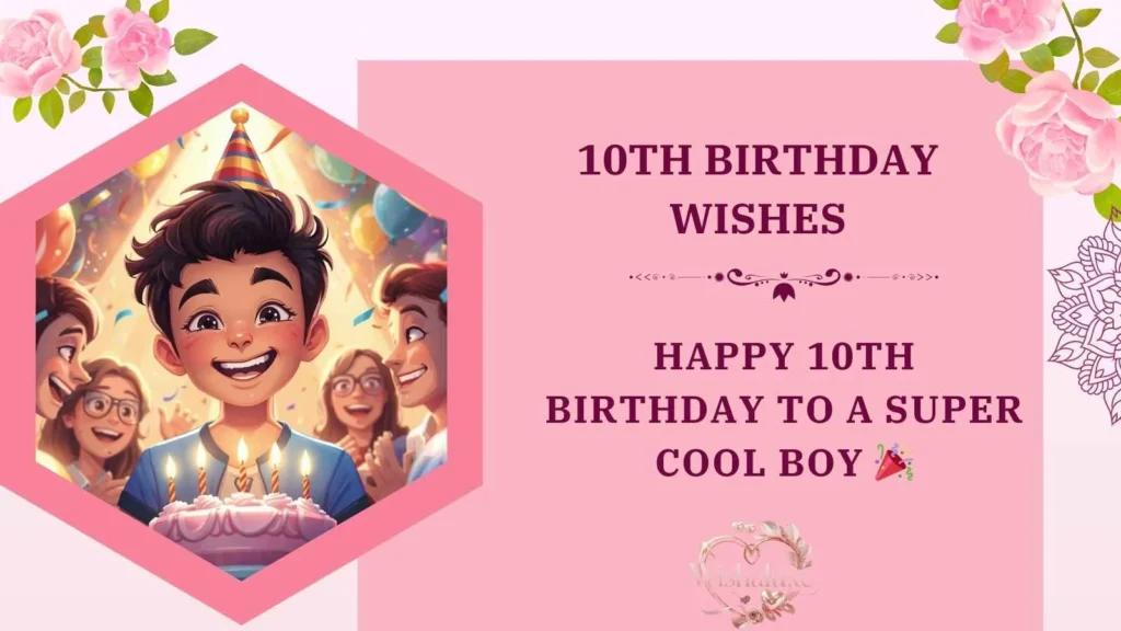 10th Birthday Wishes