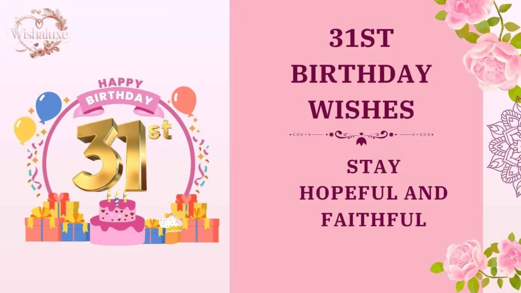 31st birthday wishes