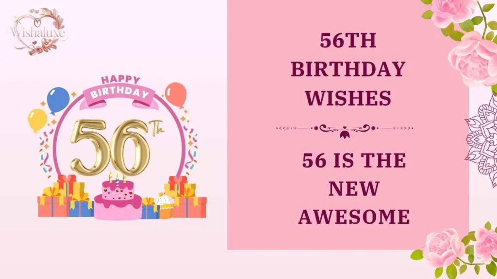 56th birthday wishes