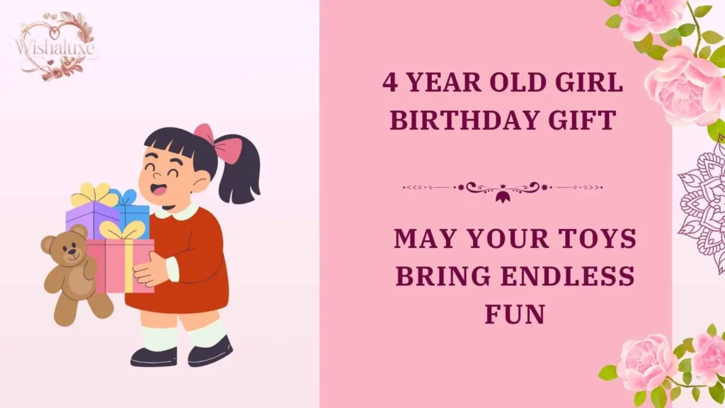 4 year old girl birthday gift