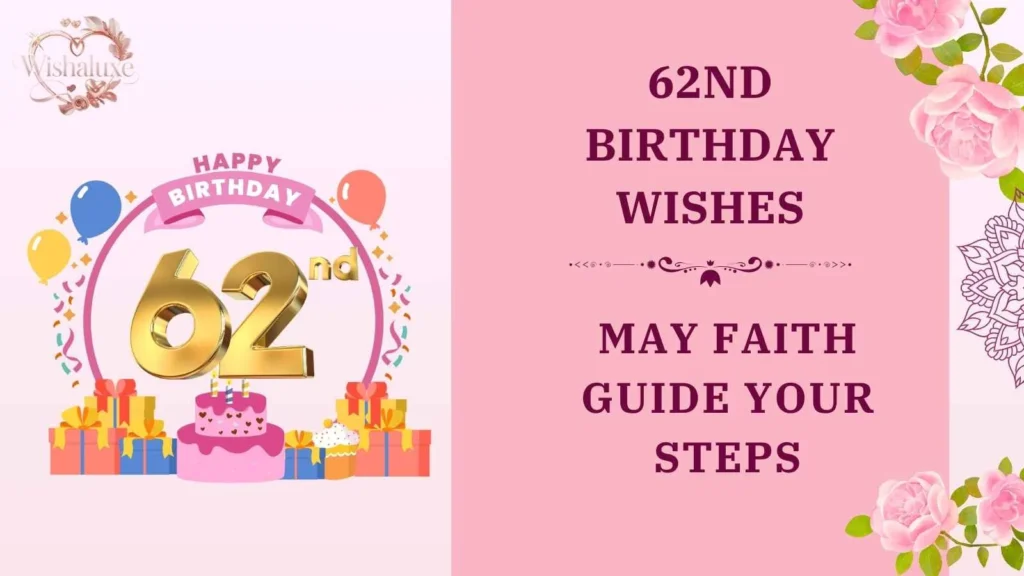 62nd birthday wishes