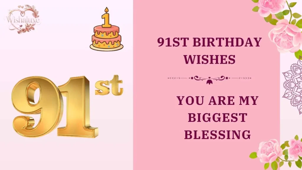 91st birthday wishes