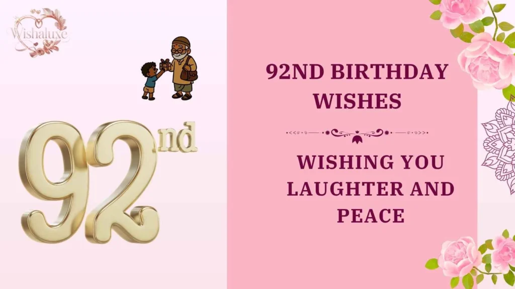 92nd birthday wishes