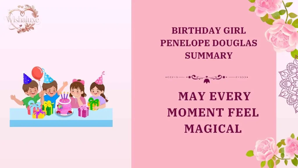 birthday girl penelope douglas summary