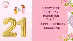happy 21st birthday daughter