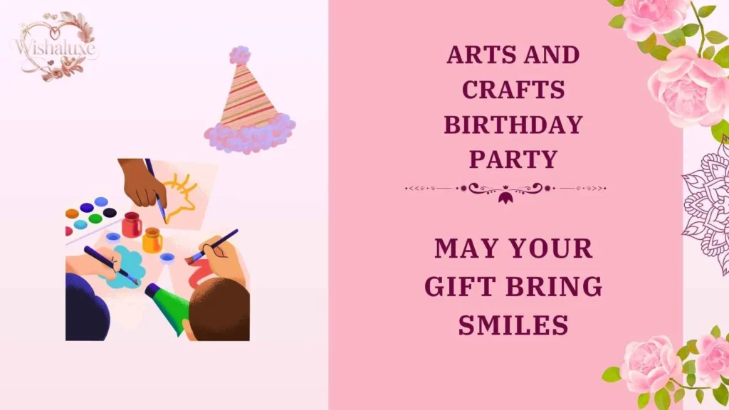 arts and crafts birthday party
