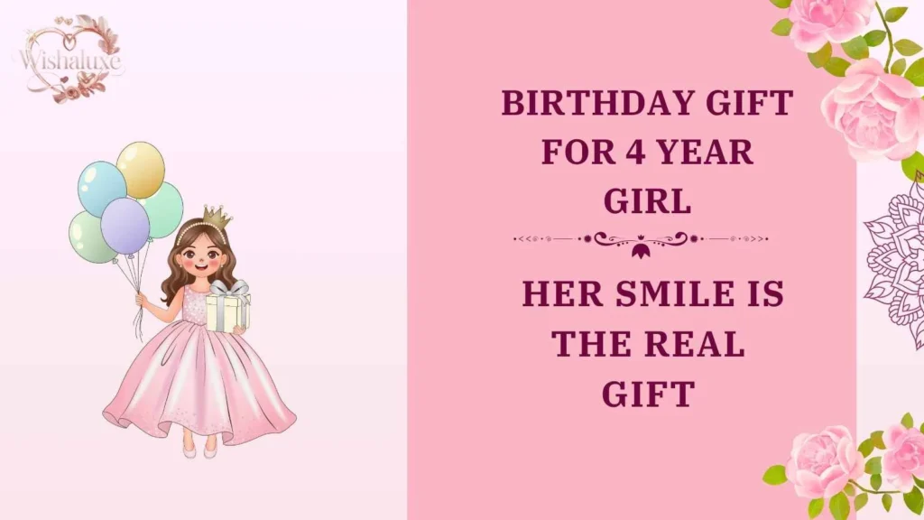 birthday gift for 4 year girl