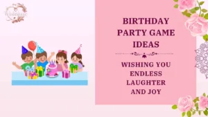 birthday party game ideas