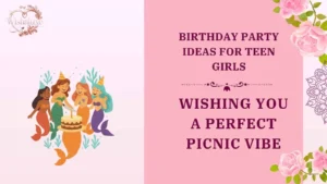 birthday party ideas for teen girls