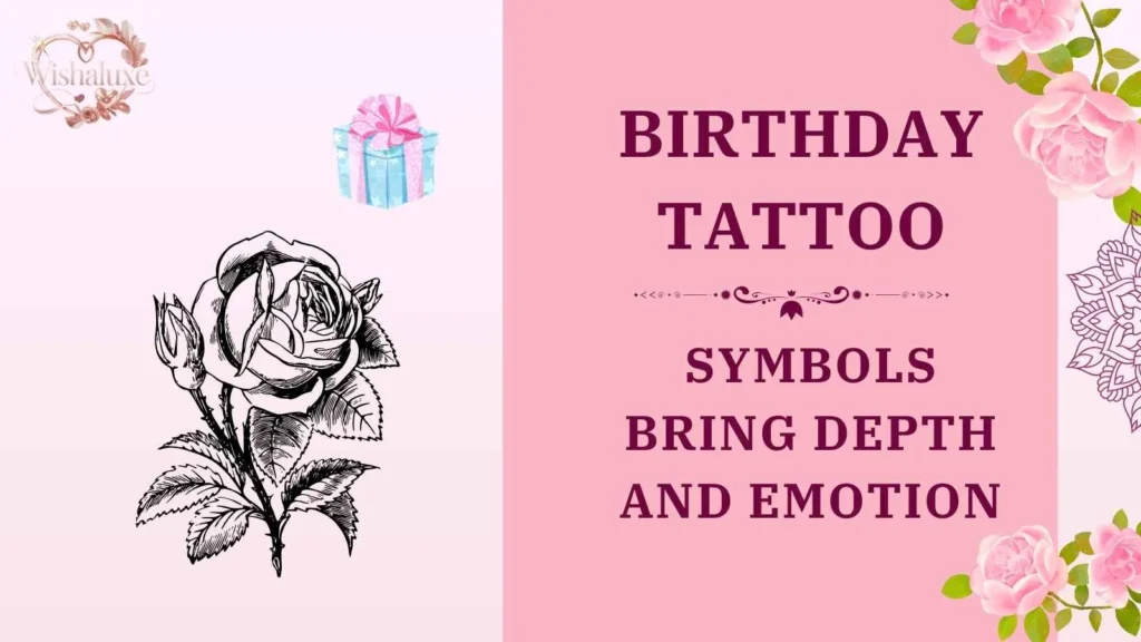 birthday tattoo