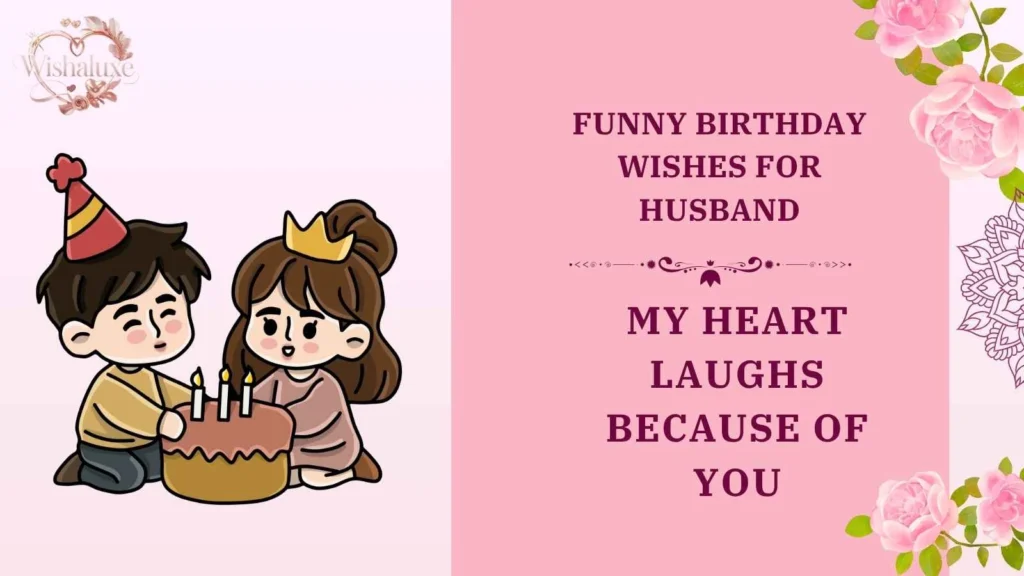 funny birthday wishes for husband