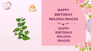 happy birthday melissa images