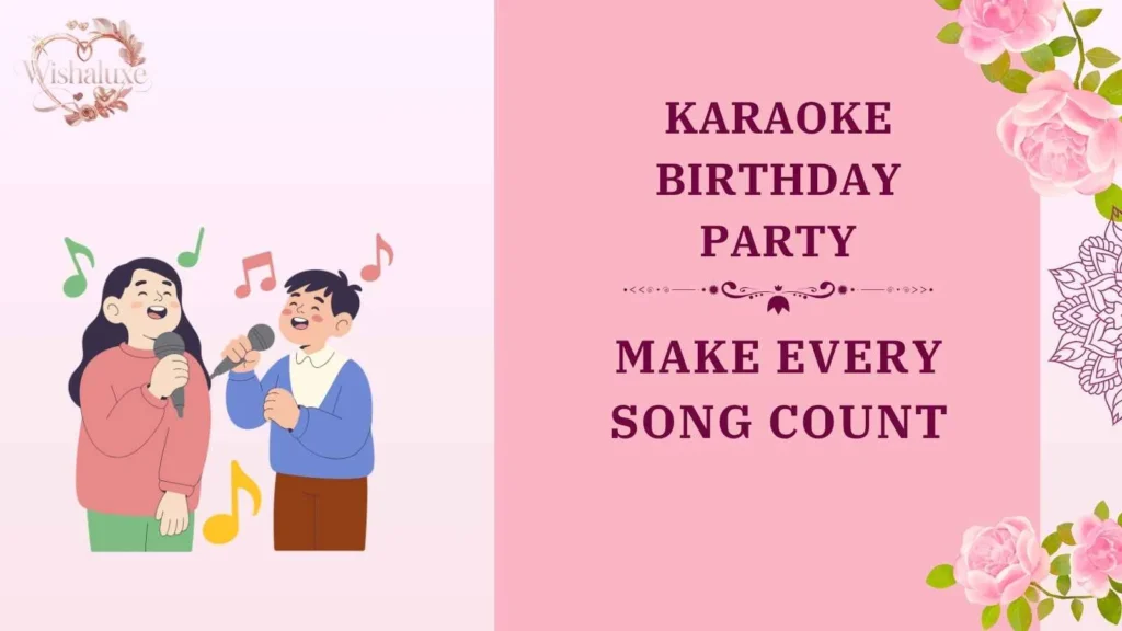 karaoke birthday party