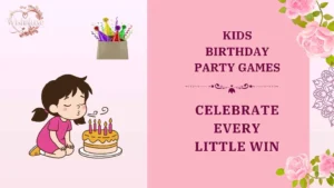 kids birthday party games