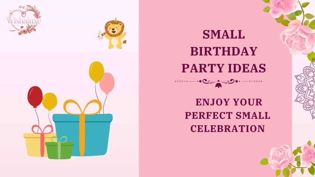 small birthday party ideas