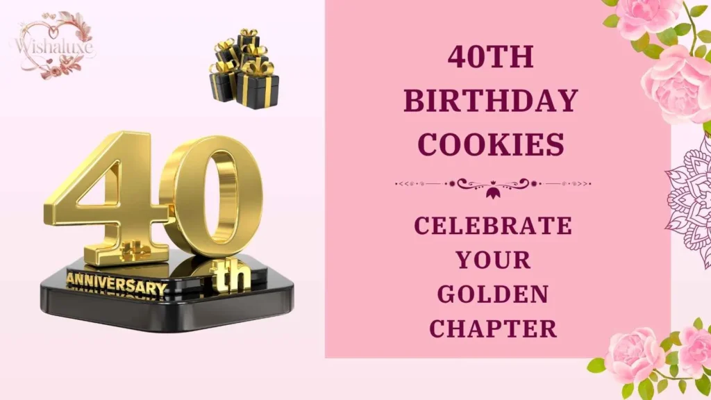 40th birthday cookies