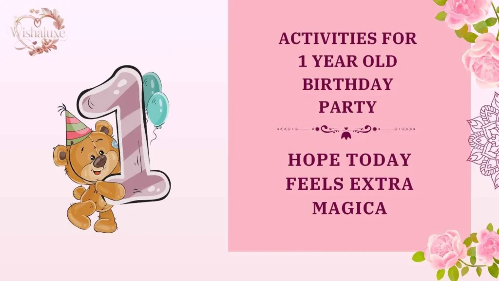 activities for 1 year old birthday party
