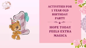 activities for 1 year old birthday party