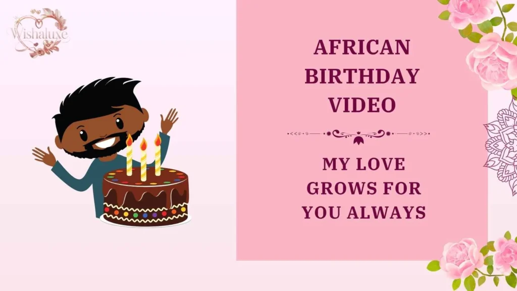 african birthday video