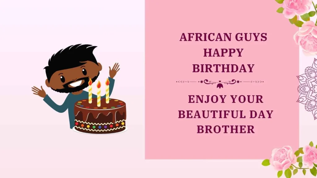 african guys happy birthday