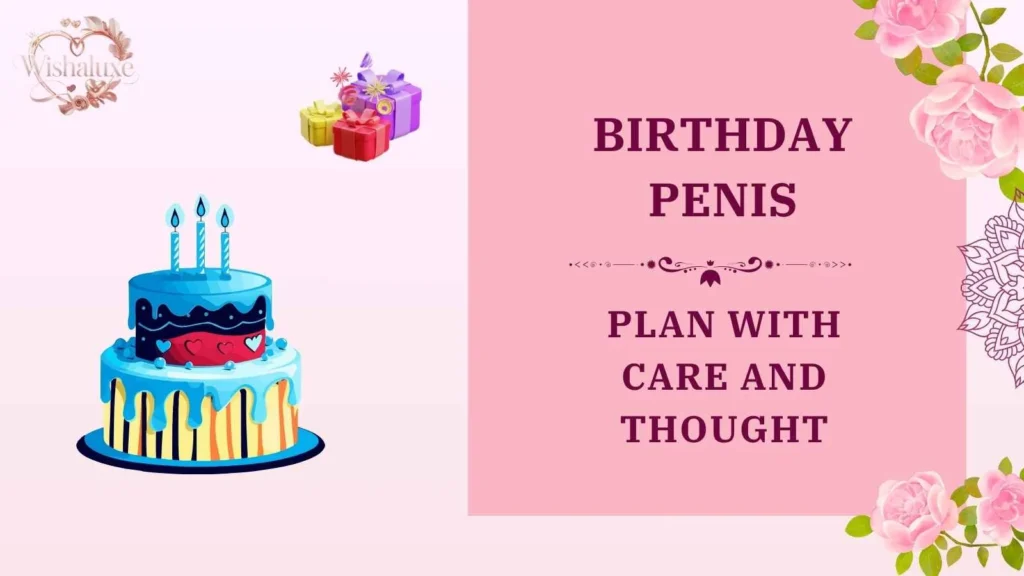birthday penis