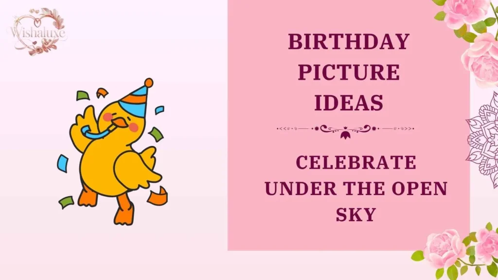 birthday picture ideas