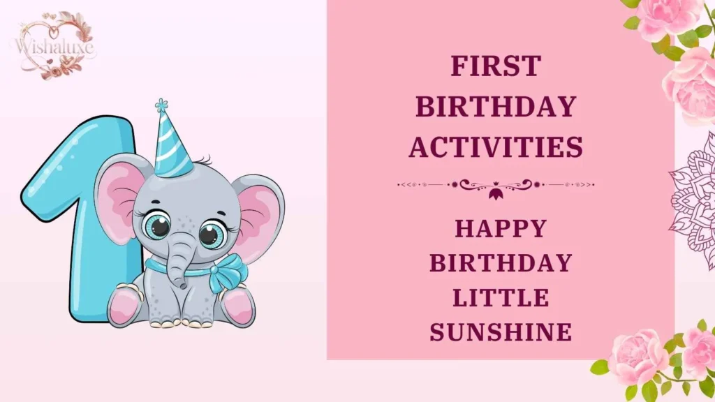 first birthday activities