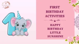 first birthday activities