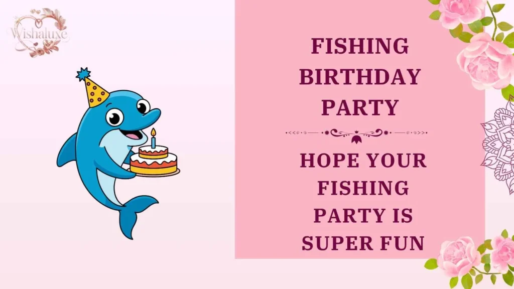 fishing birthday party