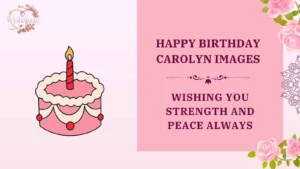happy birthday carolyn images