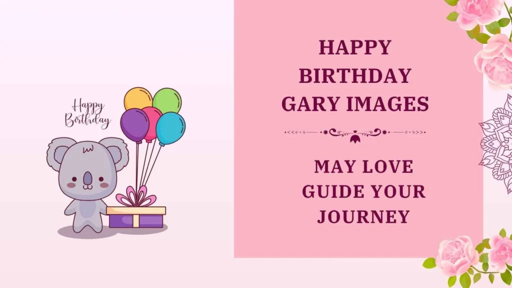 happy birthday gary images