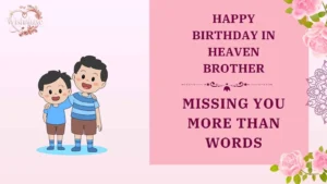 happy birthday in heaven brother