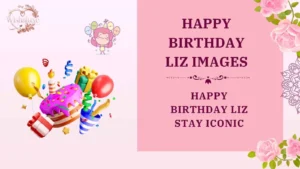 happy birthday liz images