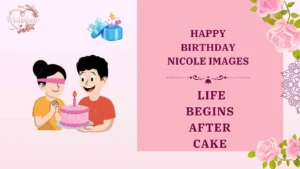 happy birthday nicole images