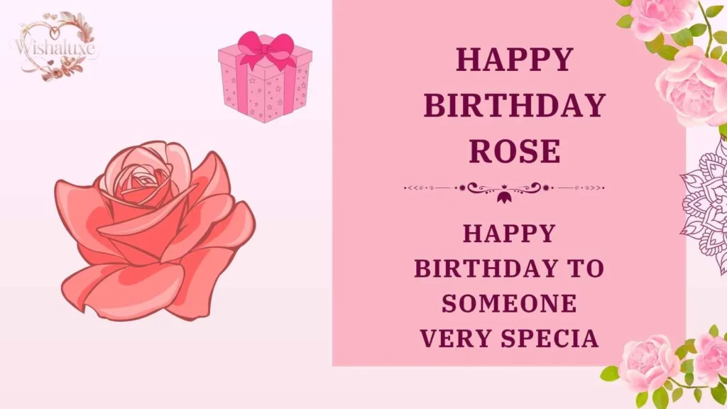 happy birthday rose