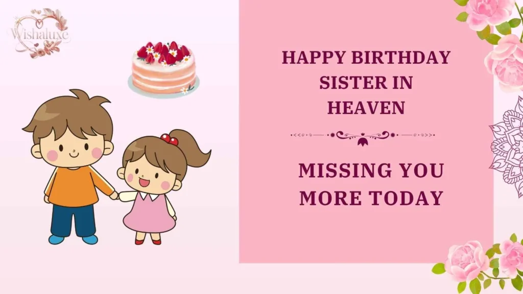 happy birthday sister in heaven