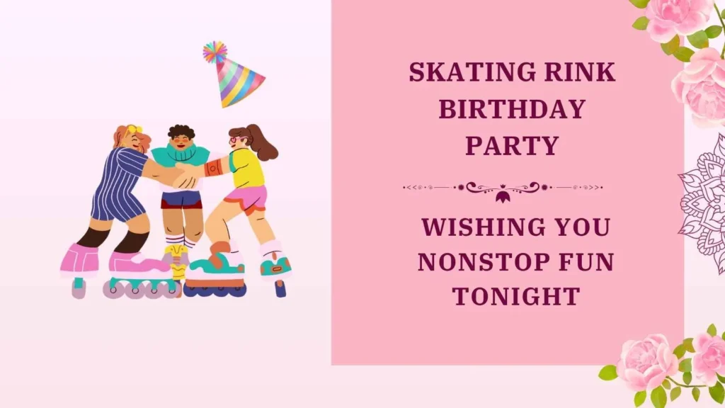 skating rink birthday party