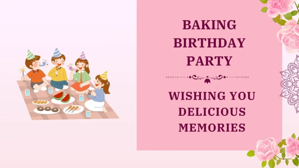 baking birthday party