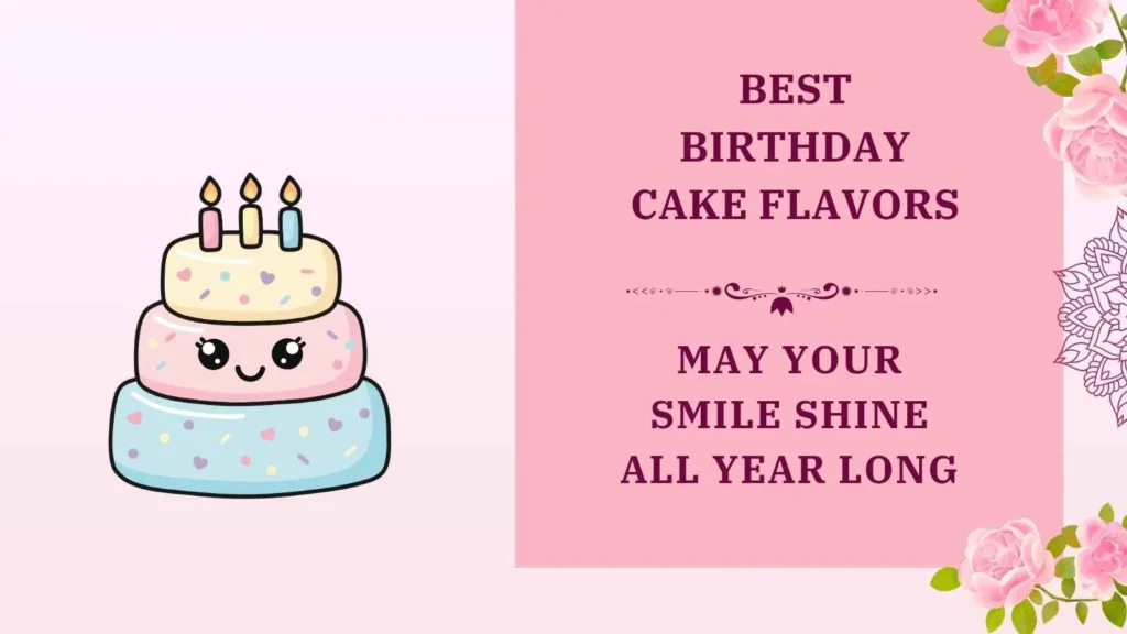 best birthday cake flavors