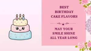 best birthday cake flavors