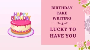 birthday cake writing