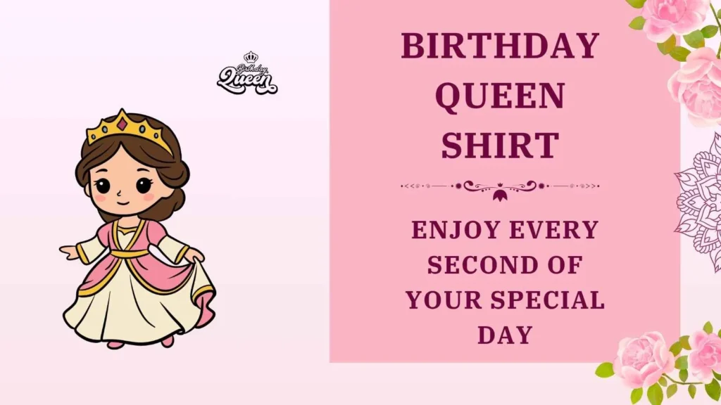 birthday queen shirt