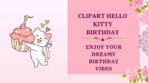 clipart hello kitty birthday