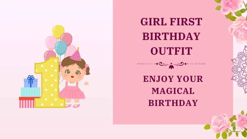 girl first birthday outfit