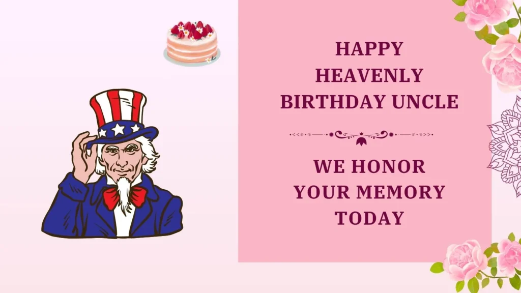 happy heavenly birthday uncle