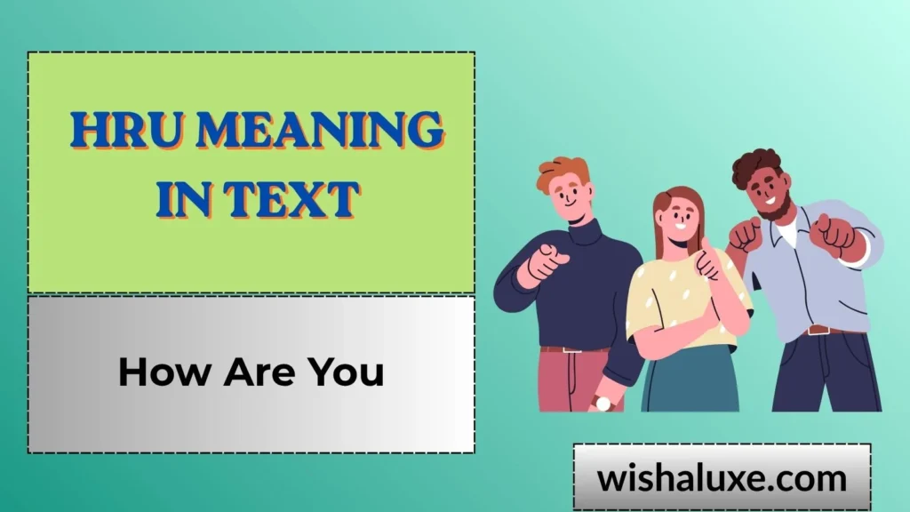 hru meaning in text