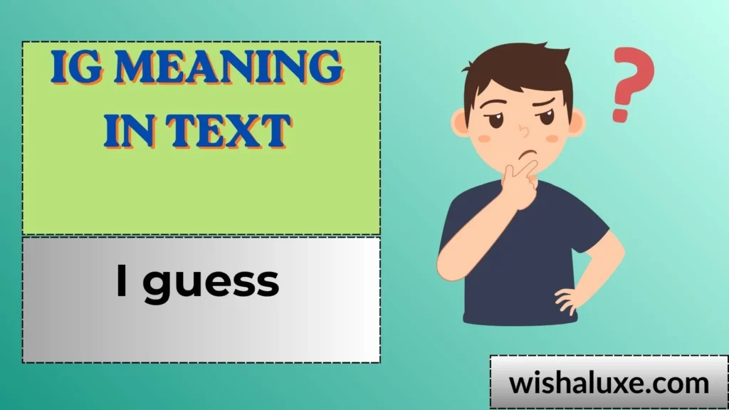 ig meaning in text