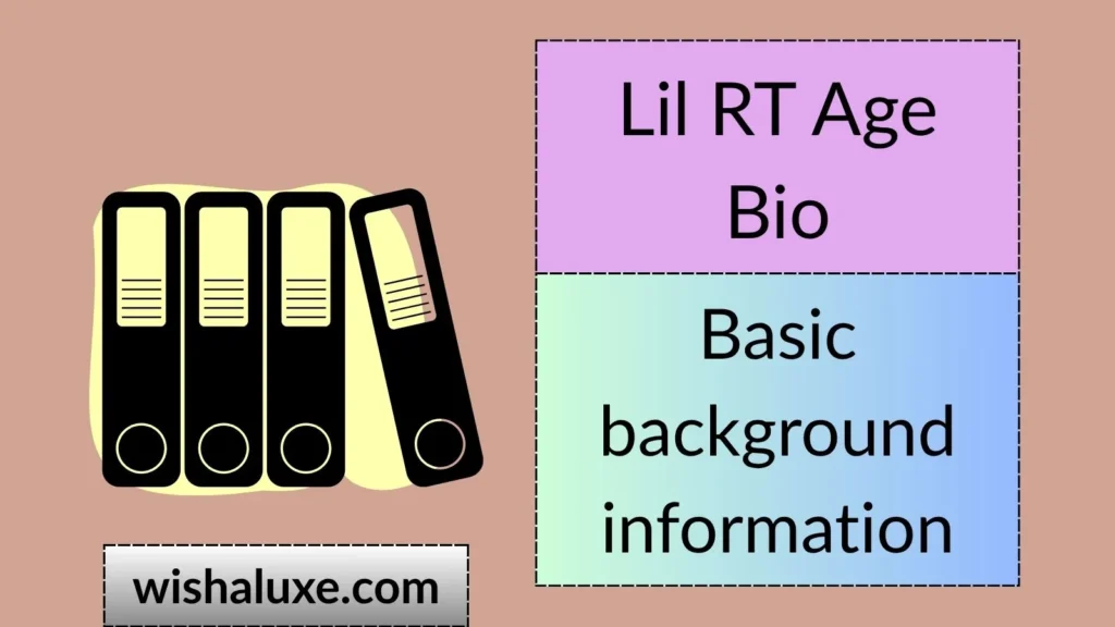 Lil RT Age Bio