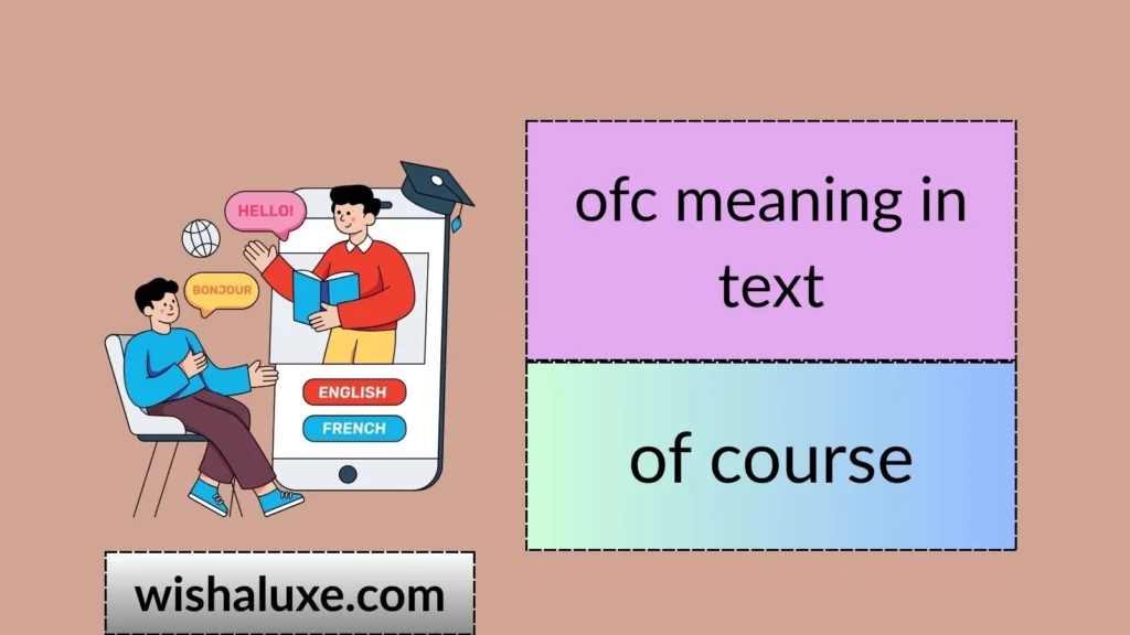 ofc meaning in text
