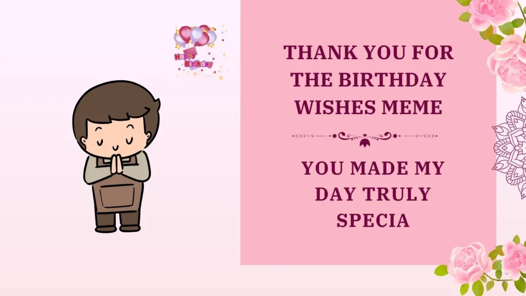 thank you for the birthday wishes meme